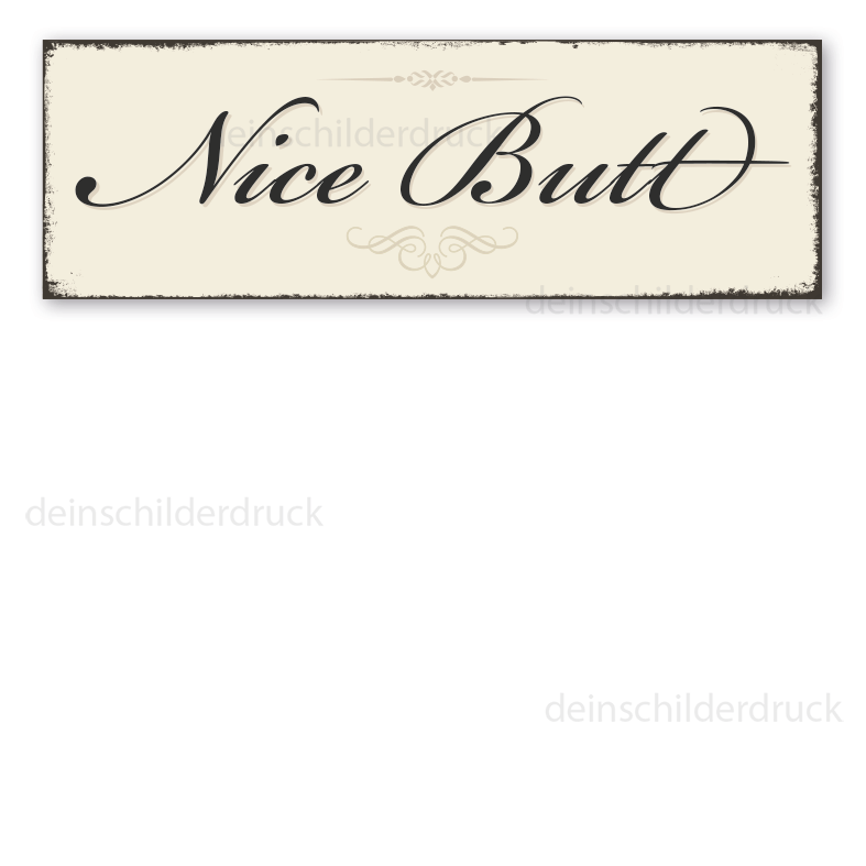 Schild für Ihr Badezimmer -  Nice Butt in Retro-Ausführung