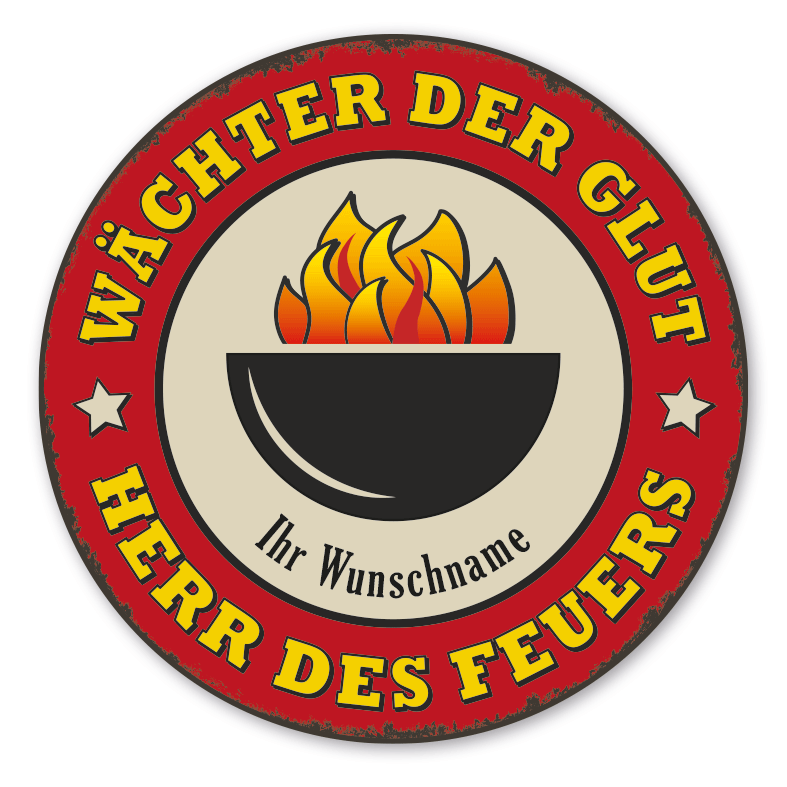 Grillschild Wächter der Glut - Herr des Feuers – mit Ihrem Namenseindruck