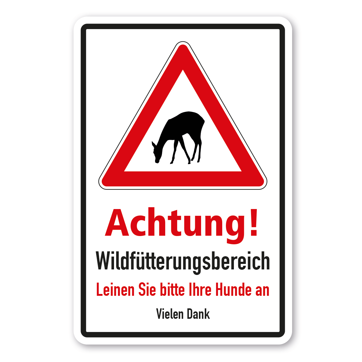 Hinweisschild Achtung Wildfütterungsbereich – Leinen Sie bitte Ihre Hunde an - Kombi