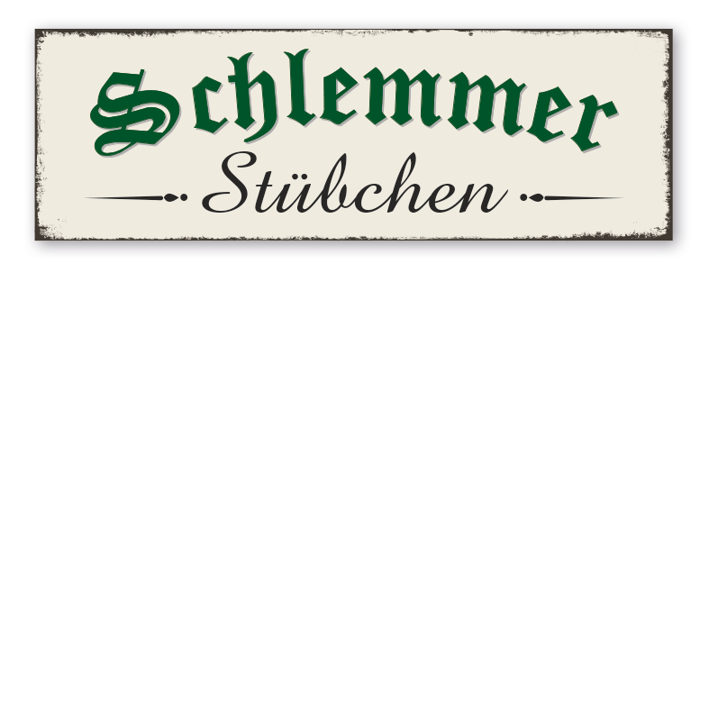 Retroschild Schlemmer-Stübchen