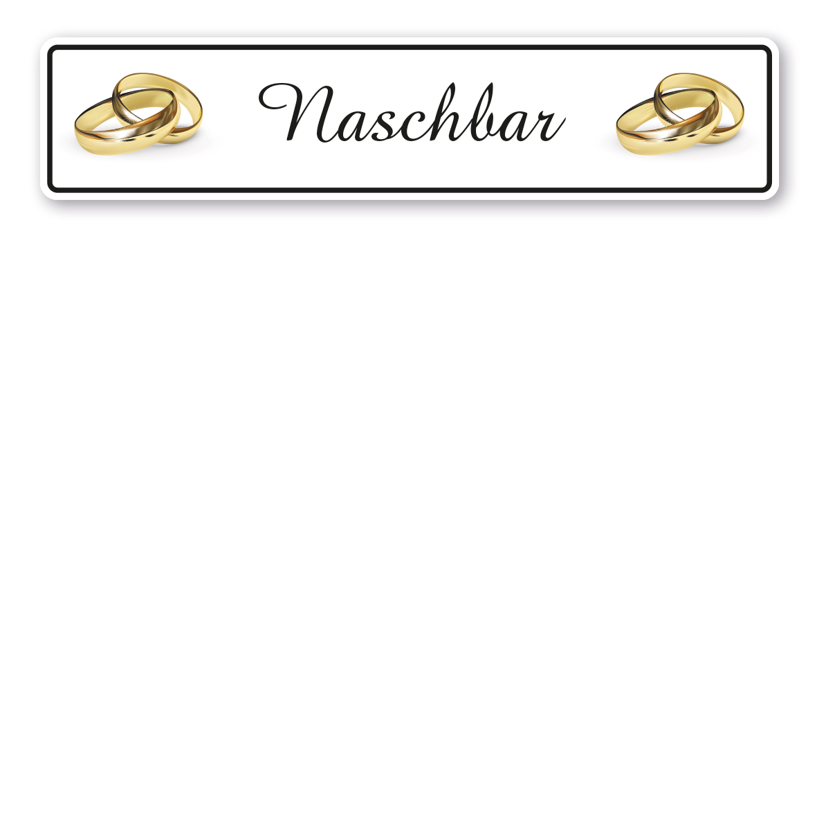 Hochzeitsschild Naschbar – mit goldenen Ringen