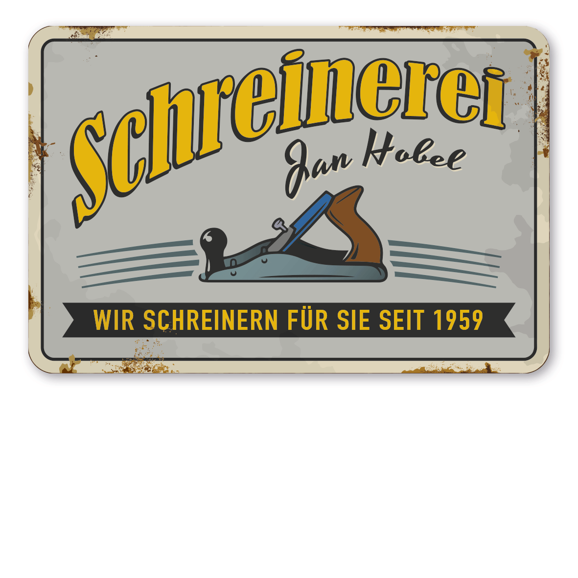 Retroschild / Vintage-Schild Schreinerei - Wir schreinern für Sie seit (mit Ihrem Namenseindruck und Jahresangabe) - Schreinerschild