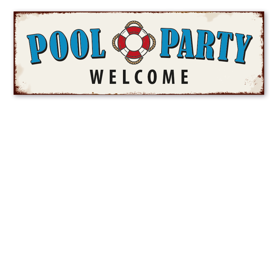 Schild Pool Party - Welcome