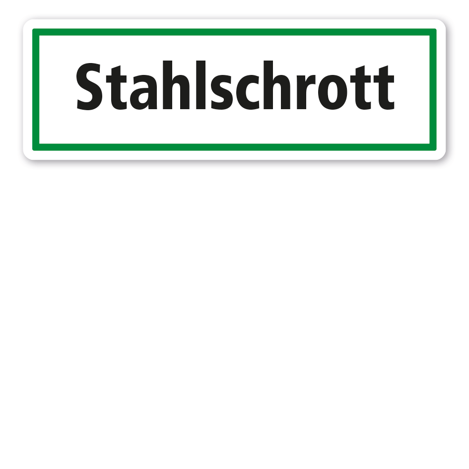 Schild zur Abfallentsorgung - Stahlschrott