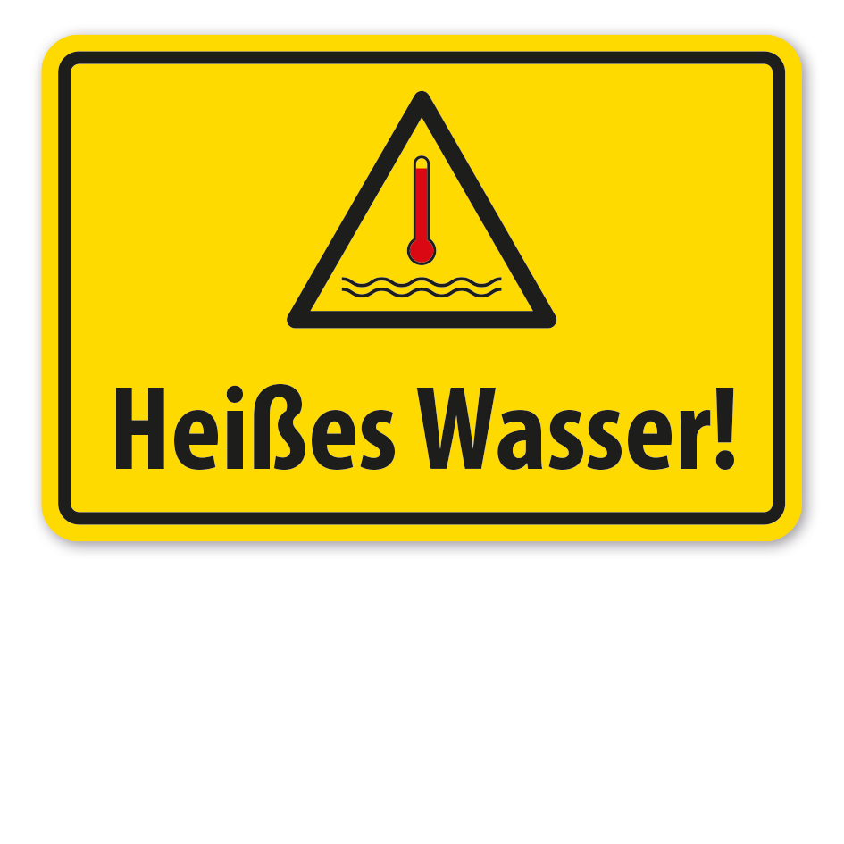 Warnschild Achtung Heißes Wasser