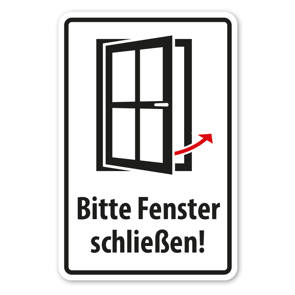 Hinweisschild Bitte Fenster schließen