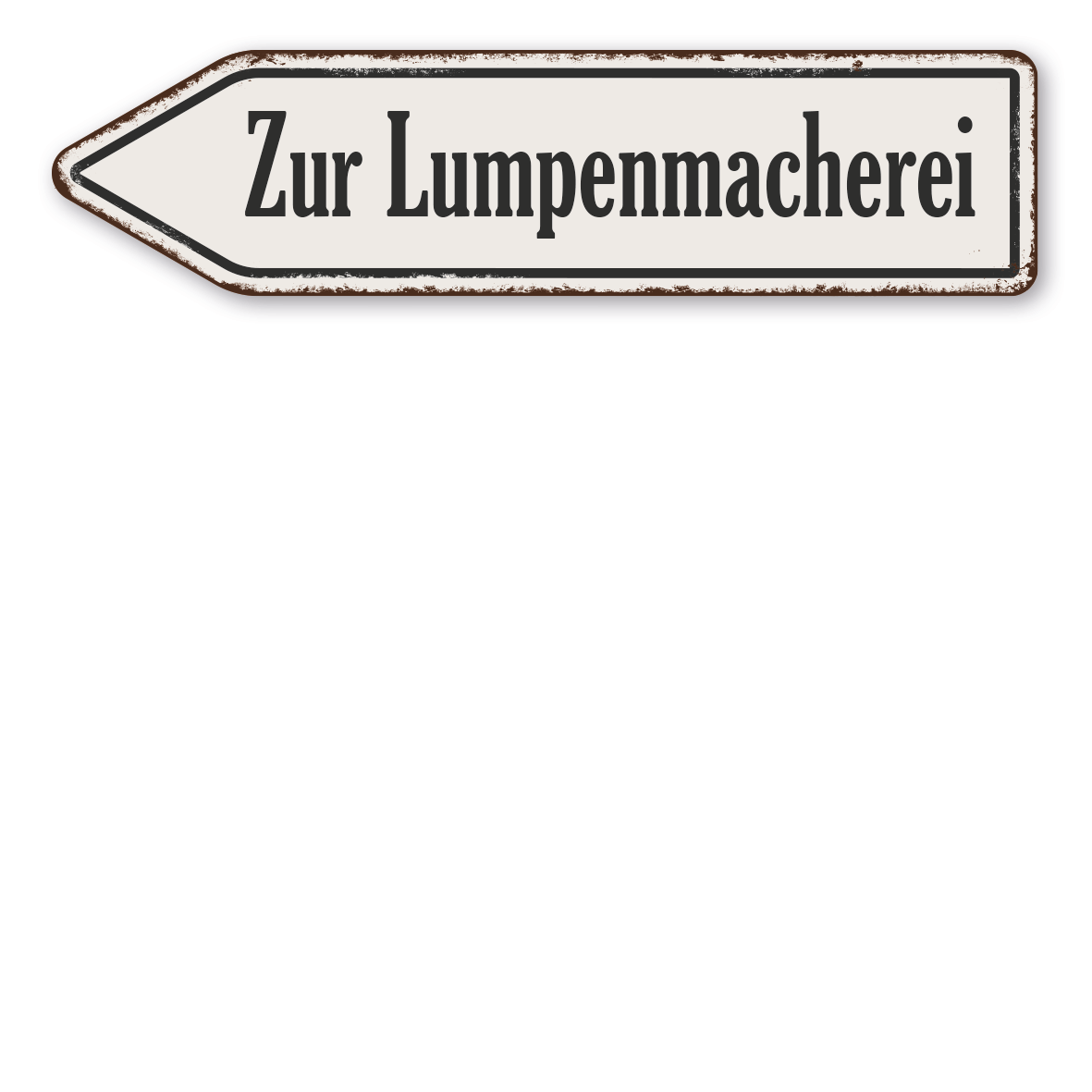 Pfeilschild / Pfeilwegweiser – Zur Lumpenmacherei - Geburtsschild Junge – Retroausführung
