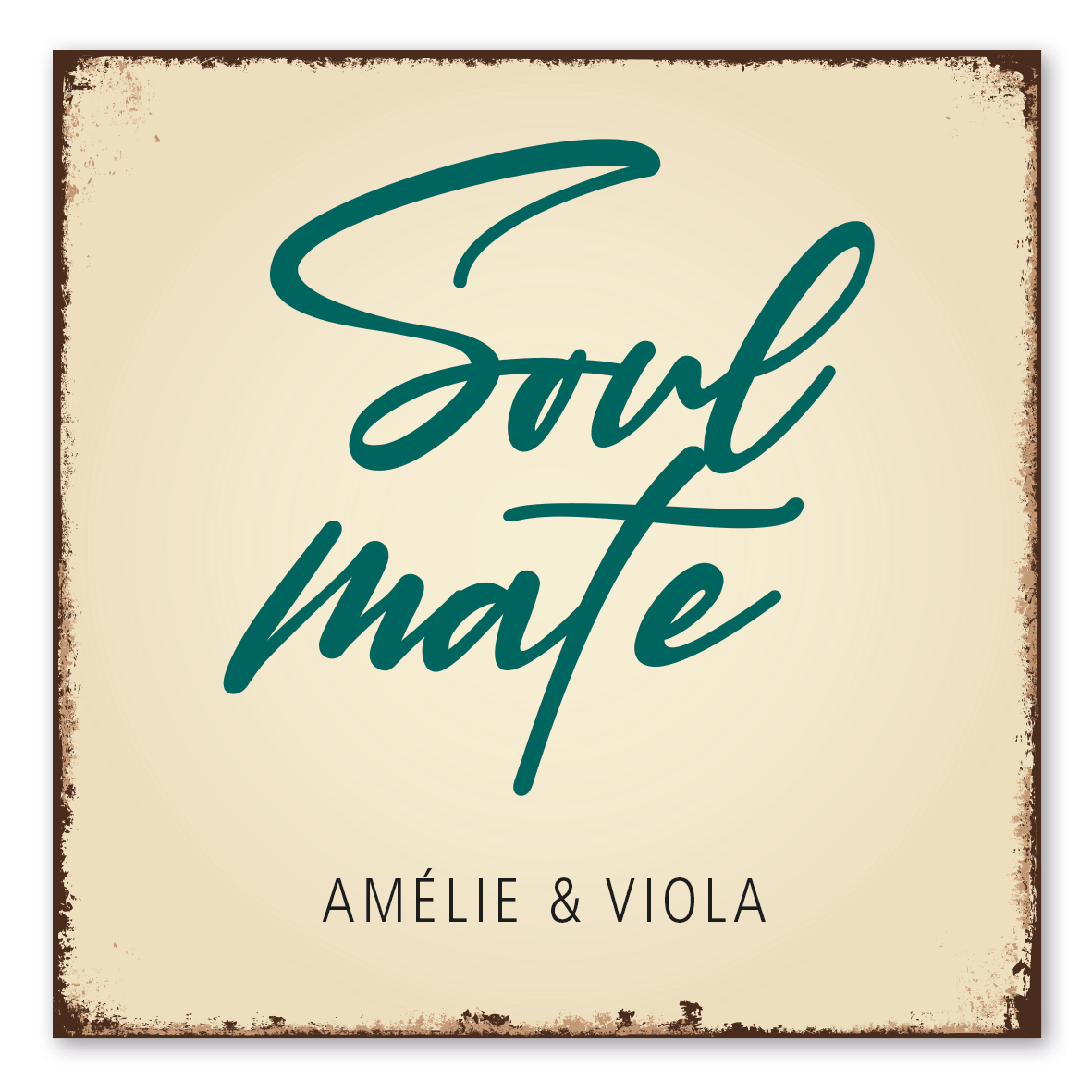 Retroschild / Vintage-Schild Soulmate - Seelenverwandte - mit Namenseindruck