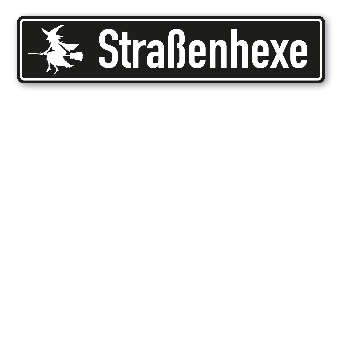 Truck / LKW - Schild Straßenhexe