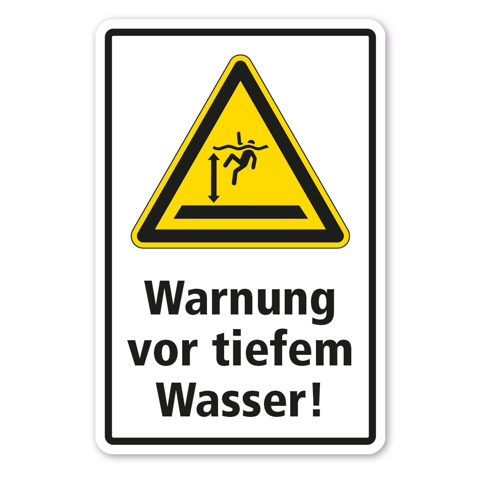 Warnschild Warnung vor tiefem Wasser