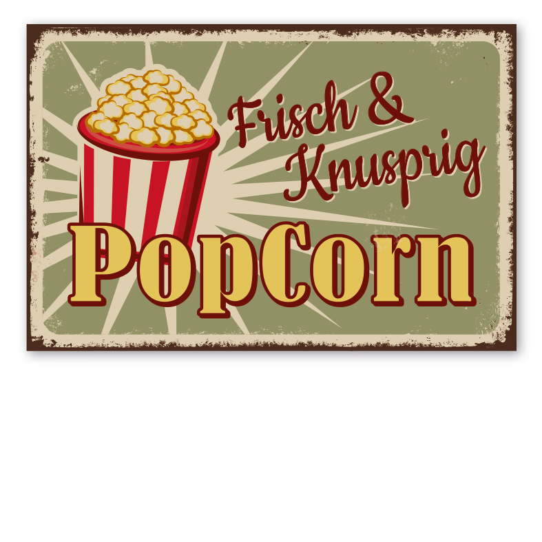 Retro Schild PopCorn - Frisch & Knusprig