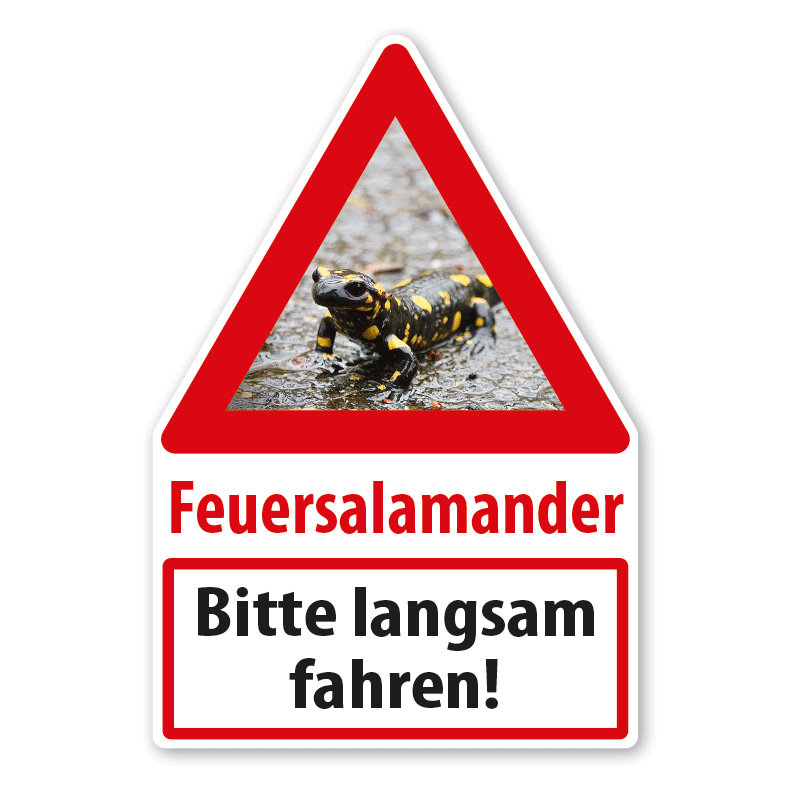 Warnschild Achtung Feuersalamander - Bitte langsam fahren