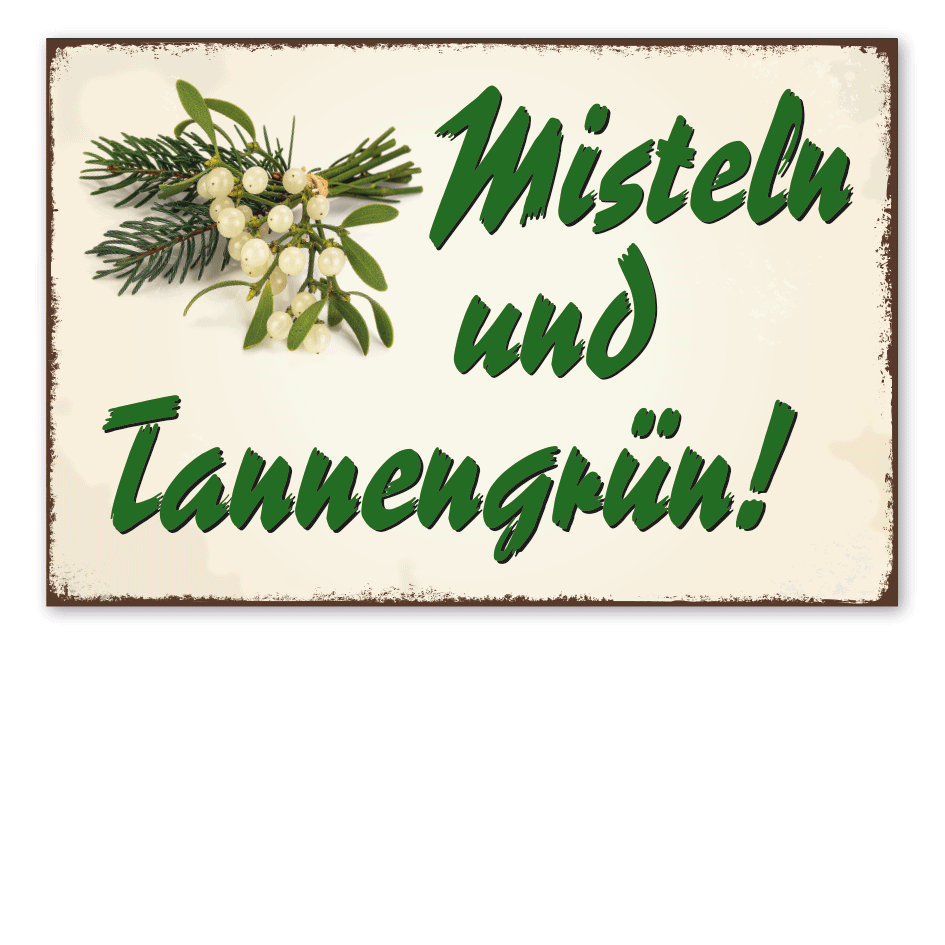 Retro Schild Misteln und Tannengrün
