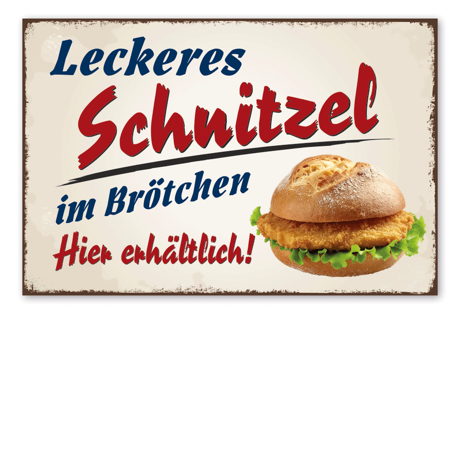 Retro Schild Leckeres Schnitzel - Hier erhältlich