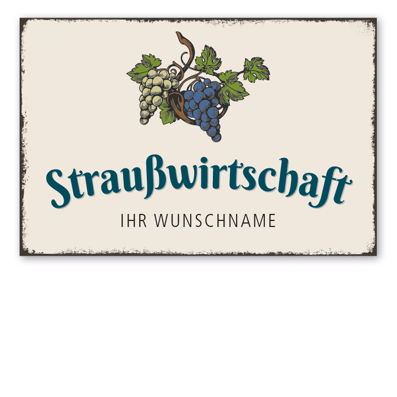 Retro Schild Straußwirtschaft - mit Ihrem Wunschnamen