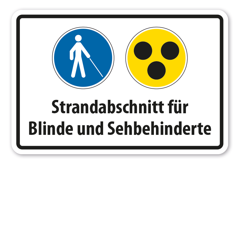 Gebotsschild Strandabschnitt für Blinde und Sehbehinderte - mit Blindenzeichen