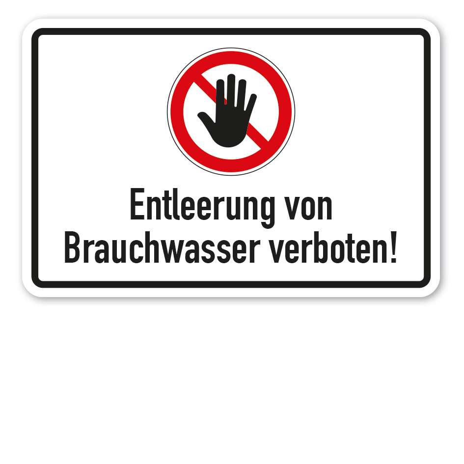 Verbotsschild Entleerung von Brauchwasser verboten