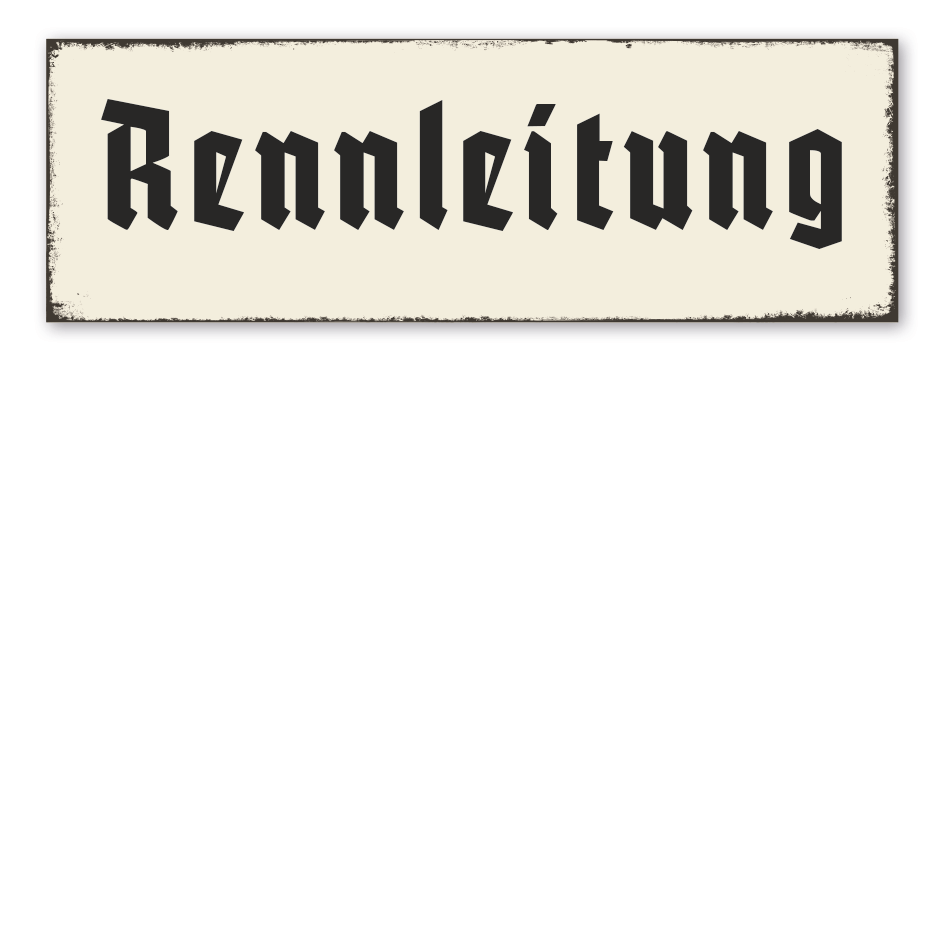 Retroschild Rennleitung