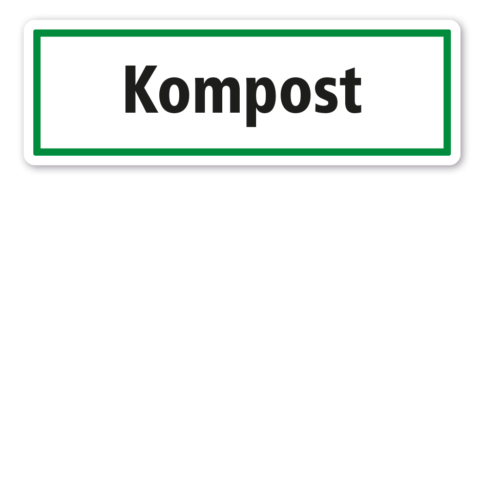 Schild zur Abfallentsorgung - Kompost