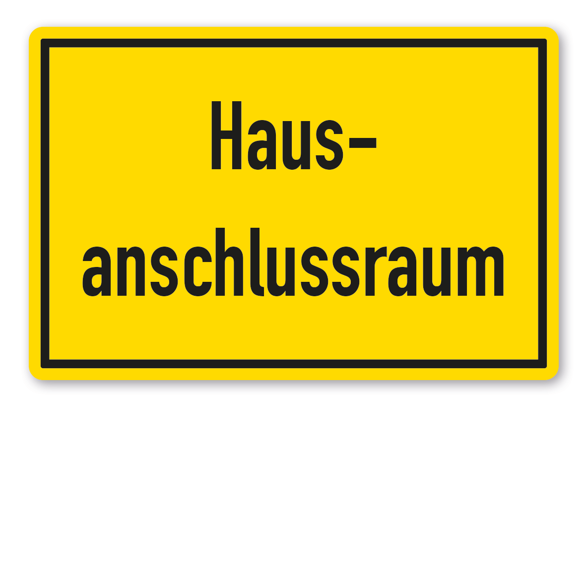 Warnschild / Textschild Hausanschlussraum