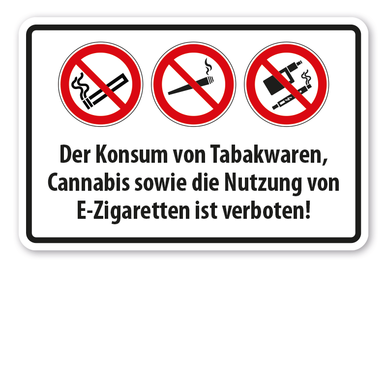 E Zigarette Verboten Am Steuer Verbotsschild Der Konsum von Tabakwaren, Cannabis sowie die Nutzung von E- Zigaretten ist verboten E Zigarette Verboten Am Steuer Verbotsschild Der Konsum von Tabakwaren, Cannabis sowie die Nutzung von E- Zigaretten ist verboten