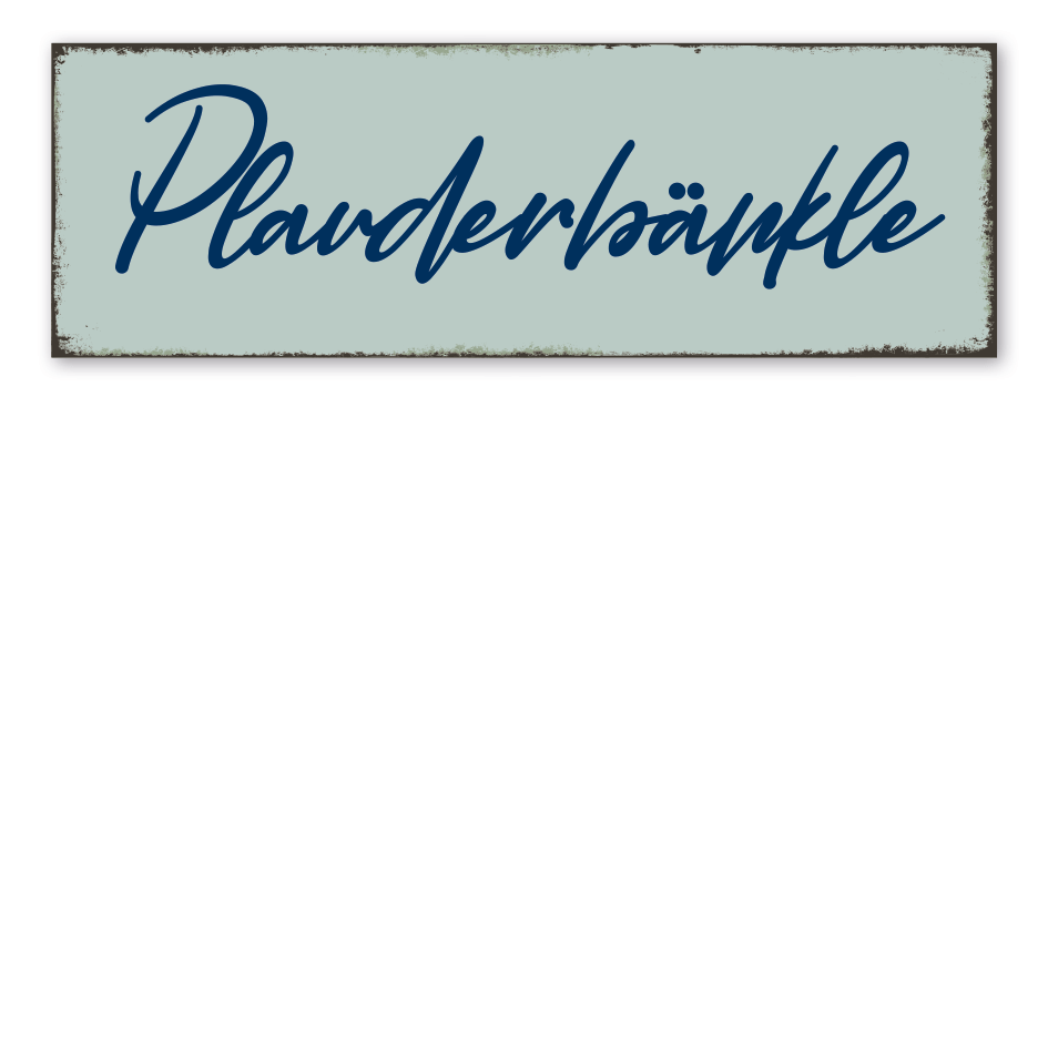 Retroschild Plauderbänkle