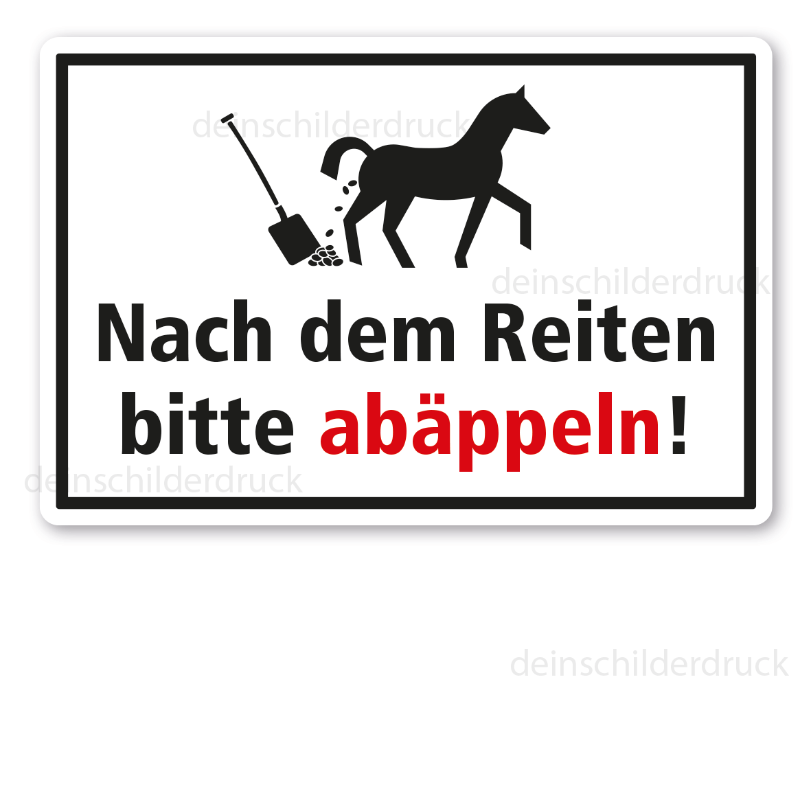 Stallschild / Hofschild Nach dem Reiten bitte abäppeln