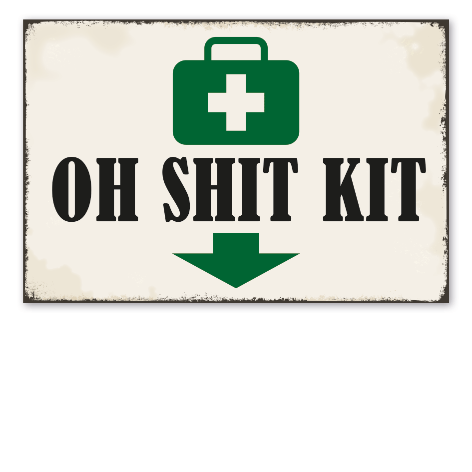 Retro Schild Oh Shit Kit