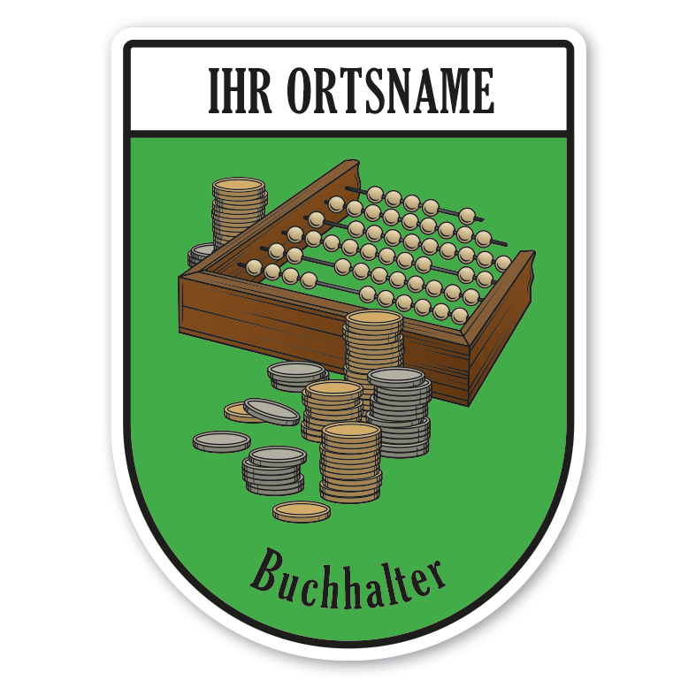 Maibaumschild / Zunftwappen Buchhalter - Finanzwesen - Kaufmann mit Zunftnamen, Ortsnamen oder Ihrem Wunschtext - Wappen BL