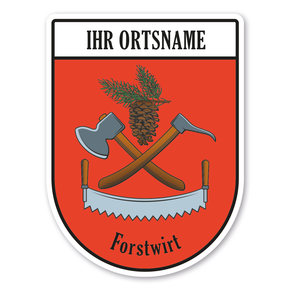 Maibaumschild / Zunftwappen Forstwirt - mit Säge und Zapfen - mit Zunftnamen, Ortsnamen oder Ihrem Wunschtext - Wappen BL