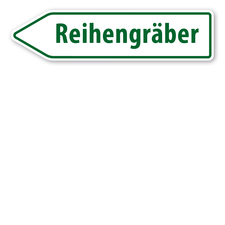Pfeilschild / Pfeilwegweiser Reihengräber