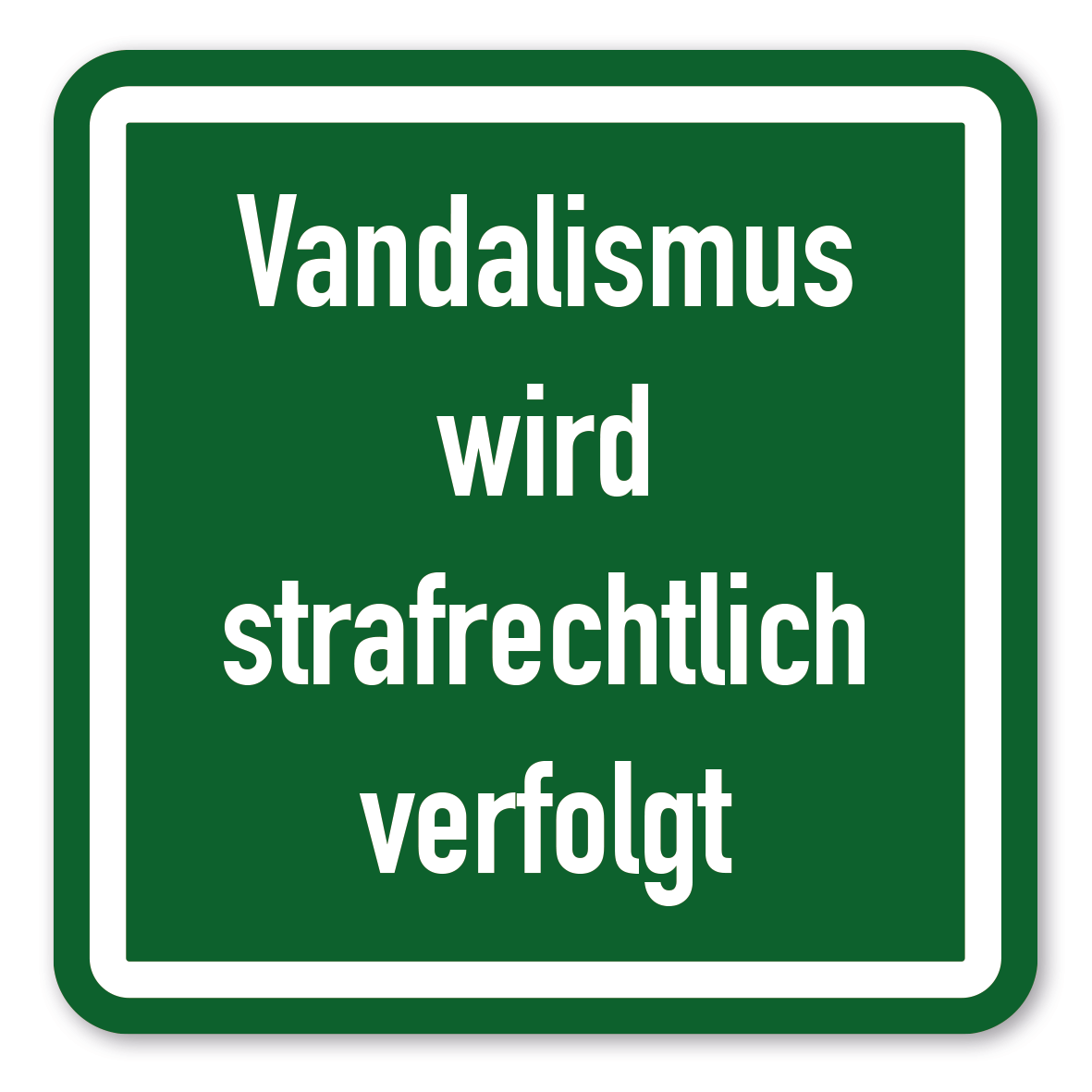 SP-03-P31 – Text – Vandalismus wird strafrechtlich verfolgt