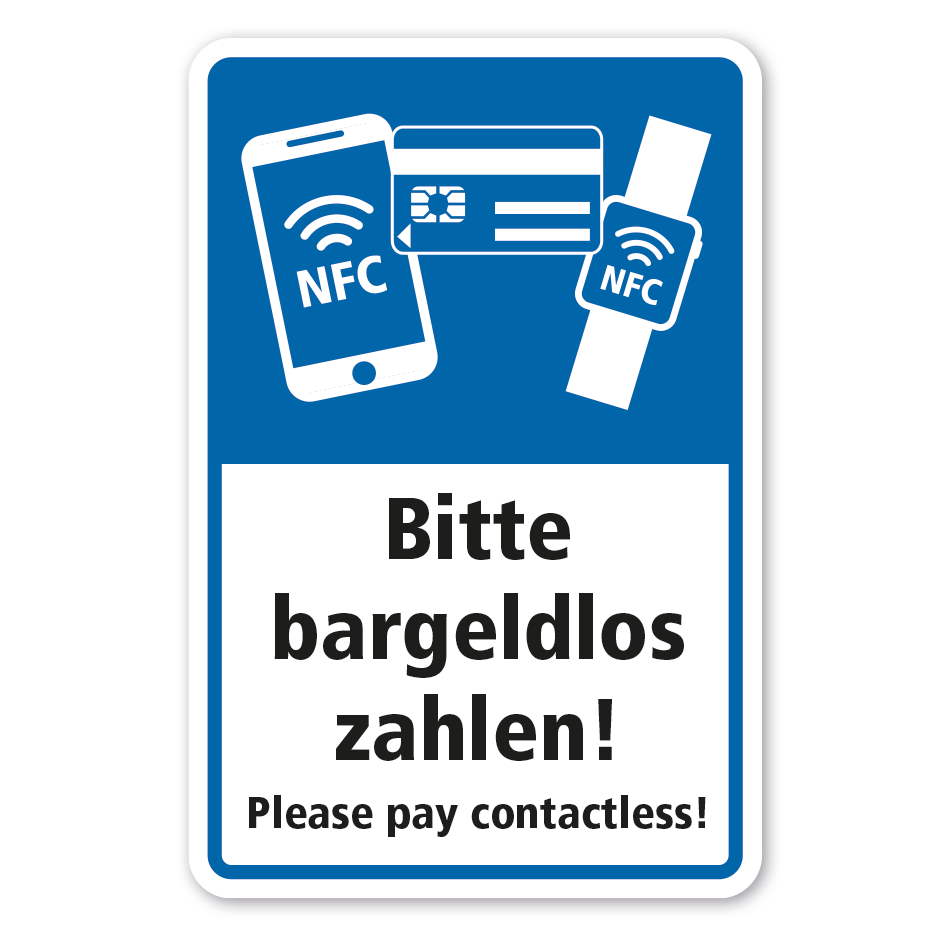 Hinweisschild Bitte bargeldlos zahlen - Please pay contactless