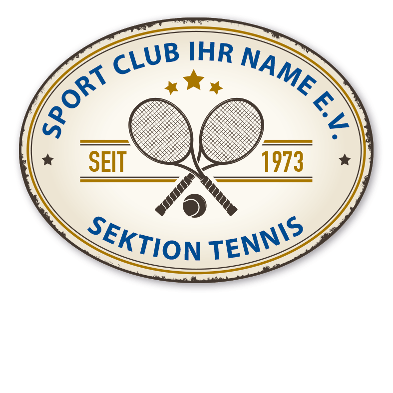 Gründungsschild Sportverein - Sektion Tennis - mit oder ohne Retrorand