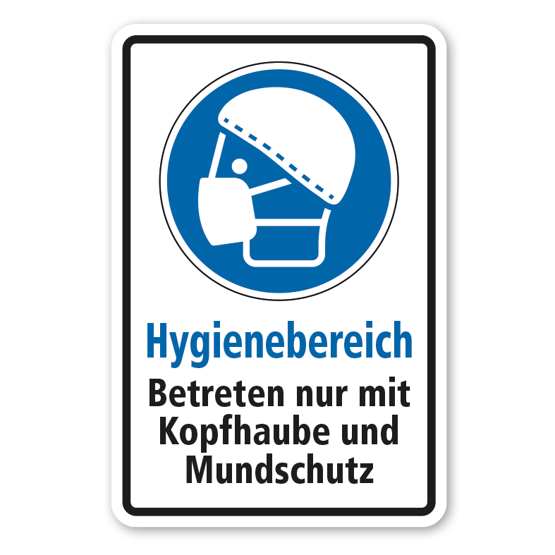 Gebotsschild Hygienebereich - Betreten nur mit Kopfhaube und Mundschutz