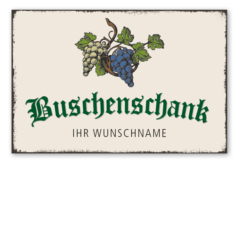 Retro Schild Buschenschank - mit Ihrem Wunschnamen