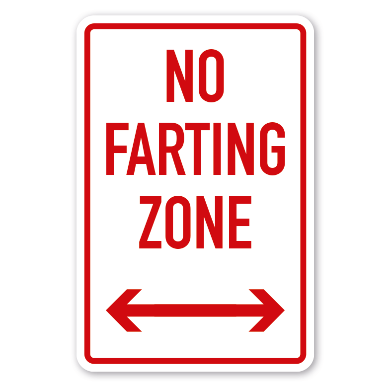 Schild No farting zone
