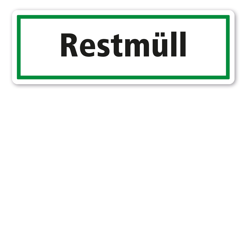 Schild zur Abfallentsorgung - Restmüll