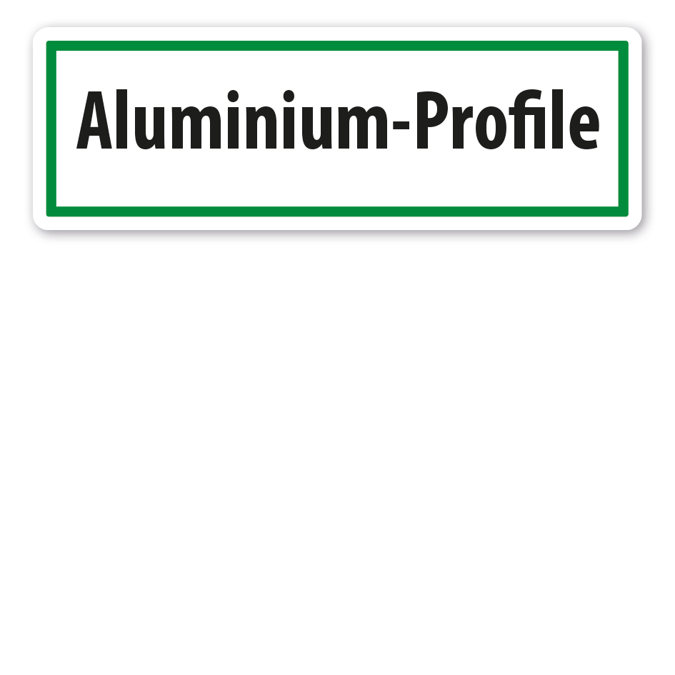 Schild zur Abfallentsorgung - Aluminium-Profile