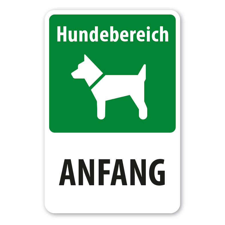 Hundeschild Hundebereich - Anfang
