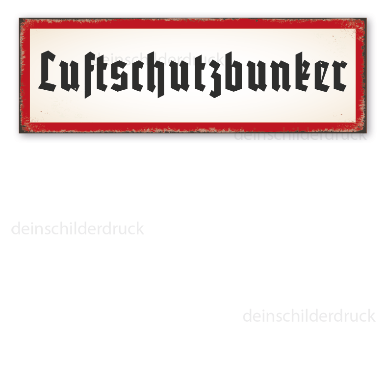 Retro Schild / Vintage Schild Luftschutzbunker - Eingangsschild