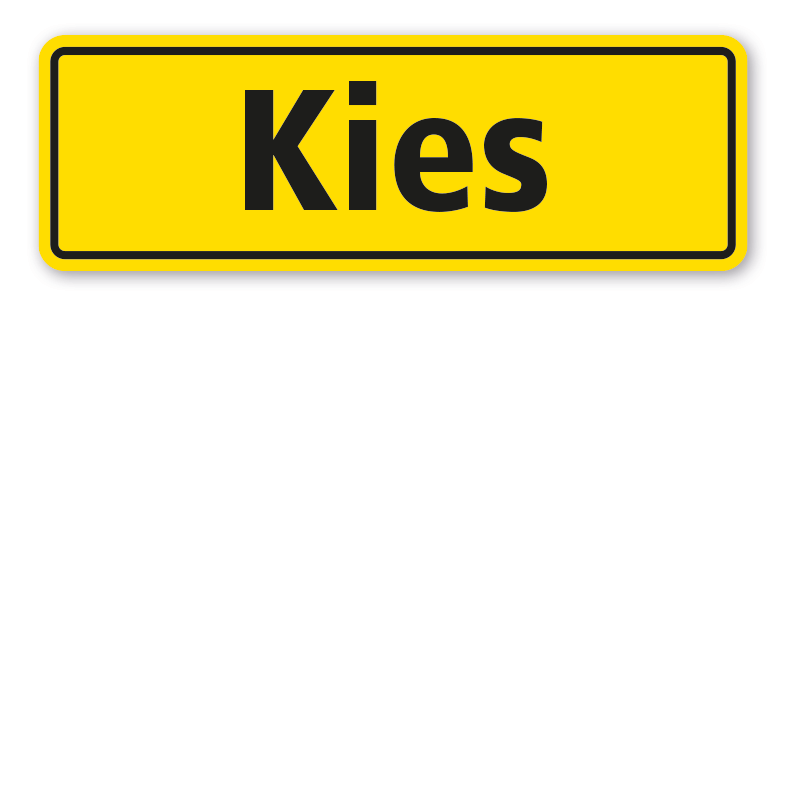 Betriebsschild Kies