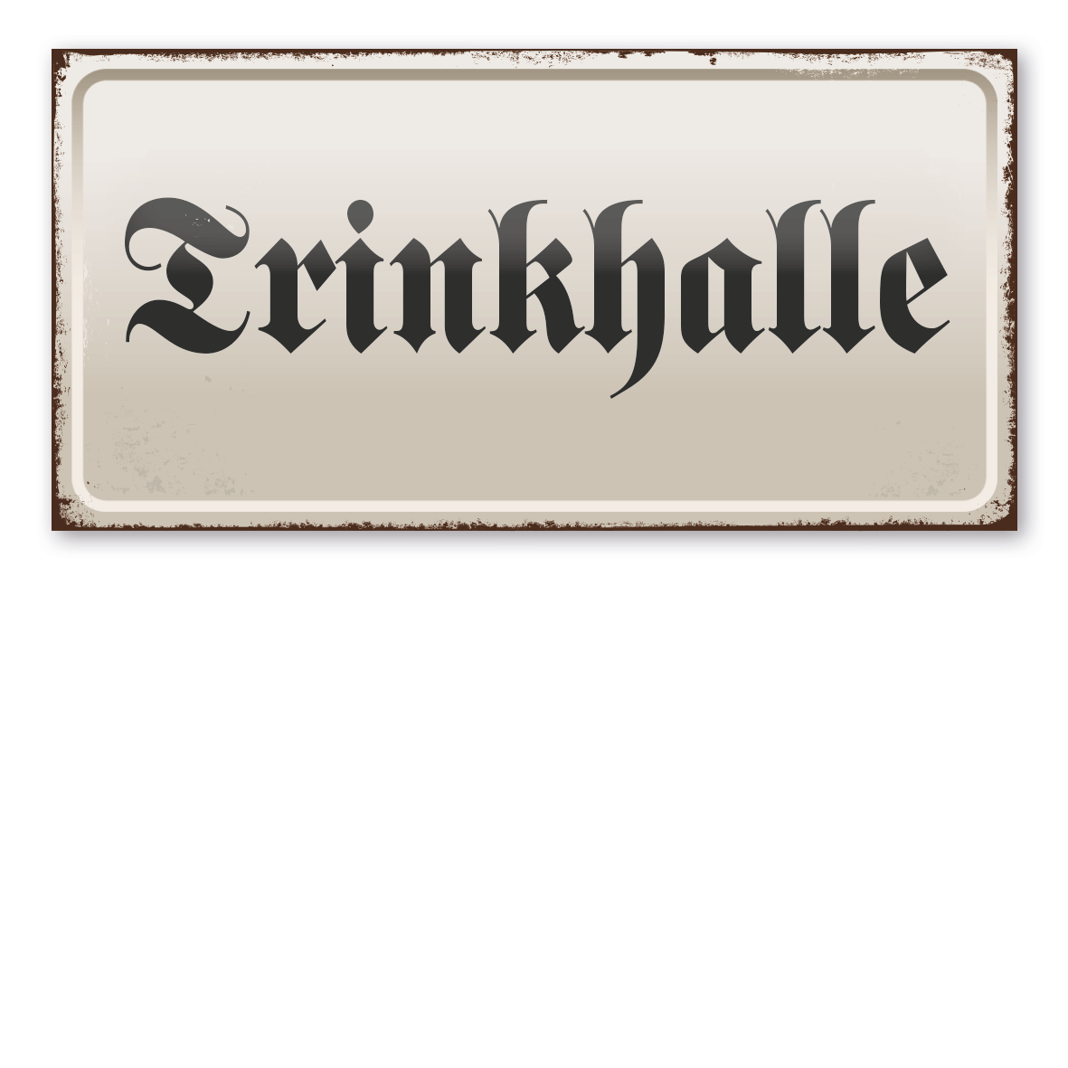 Retroschild / Vintage-Textschild Trinkhalle