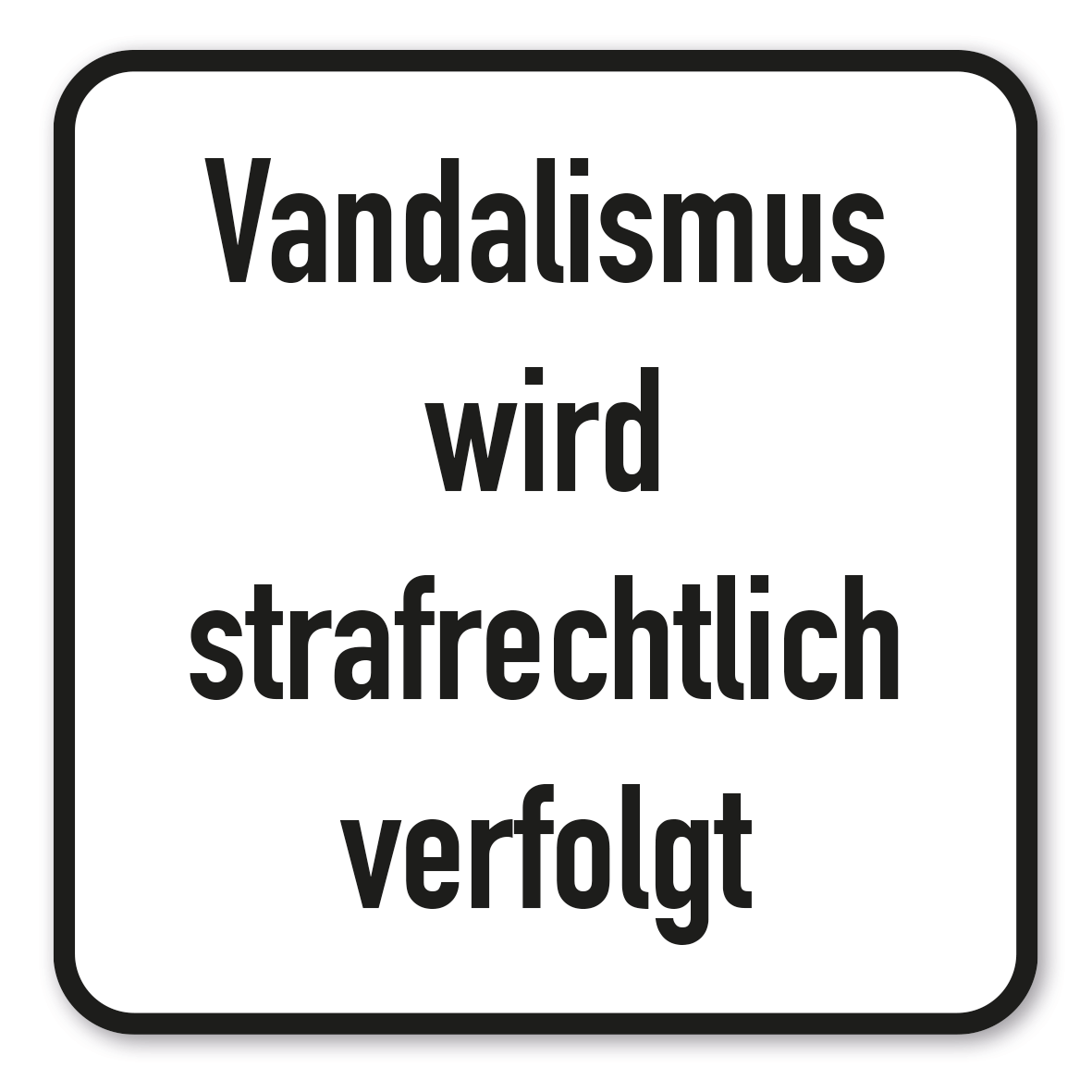 GF-P57 – Vandalismus auf dem Gelände wird strafrechtlich verfolgt