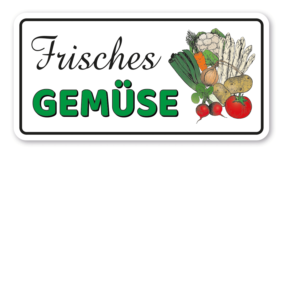 Gemüseschild / Hofschild Frisches Gemüse - Verkaufsschild