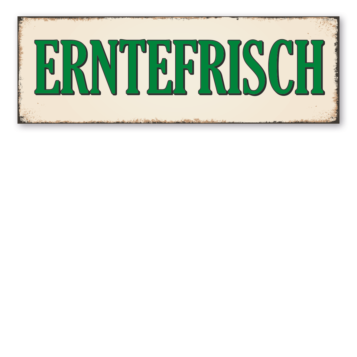 Hofschild in Retro-Ausführung – Erntefrisch