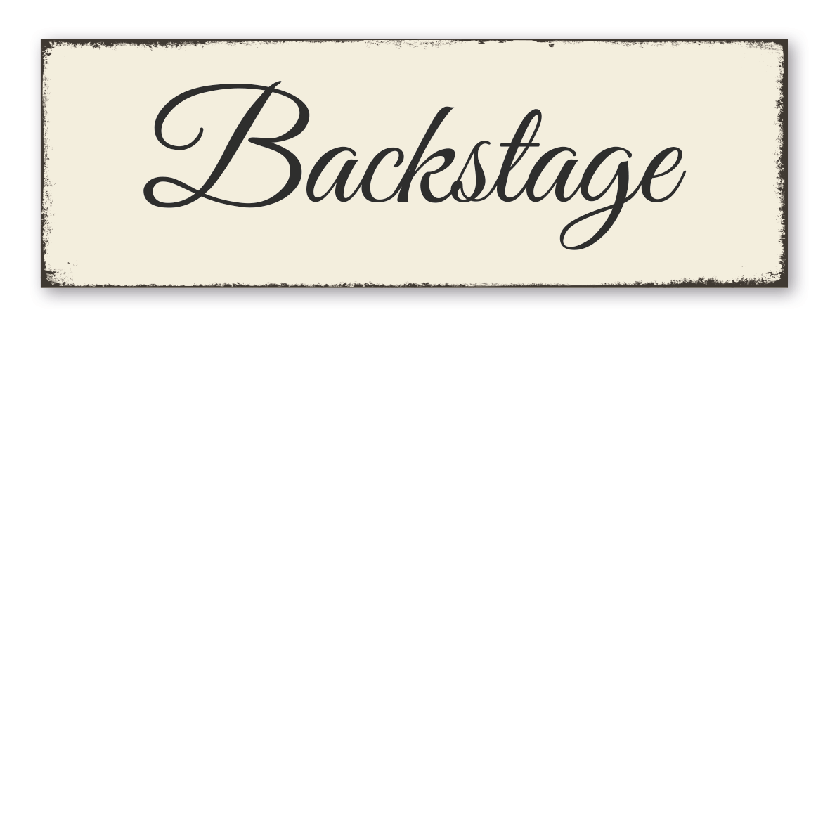 Retro Schild Backstage