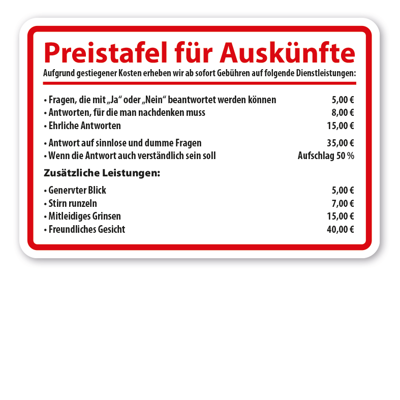 Fun-Schild Preistafel für Auskünfte