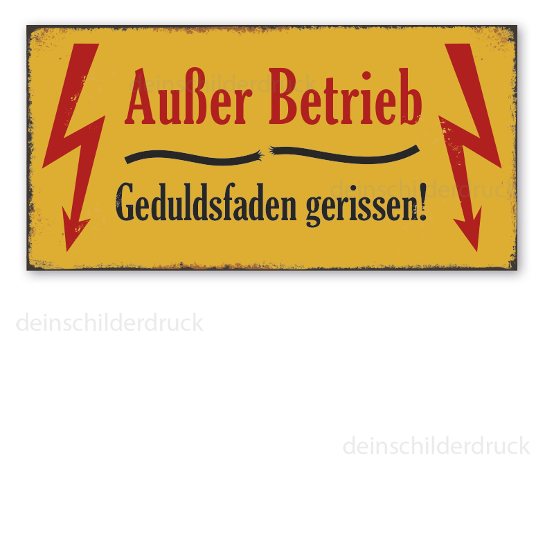Retroschild Außer Betrieb - Geduldsfaden gerissen