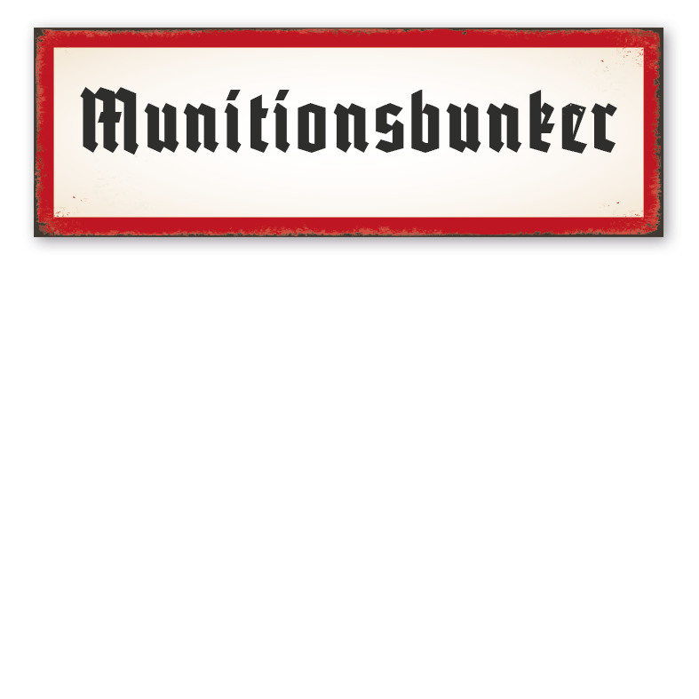 Retroschild Munitionsbunker
